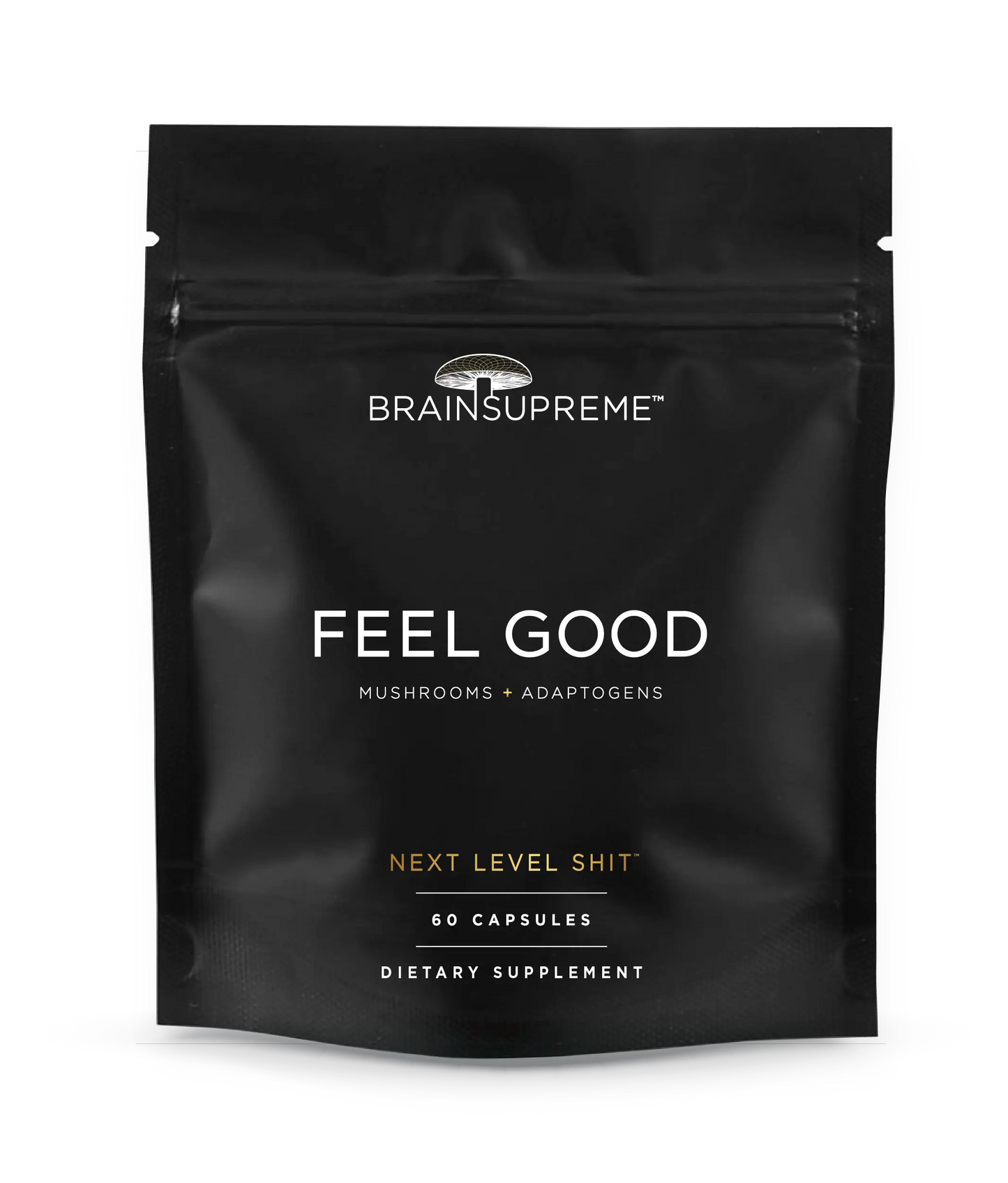 FEEL GOOD - BRAINSUPREME